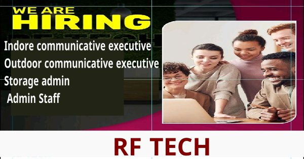RF TECH ൽ ഒഴിവുകൾ