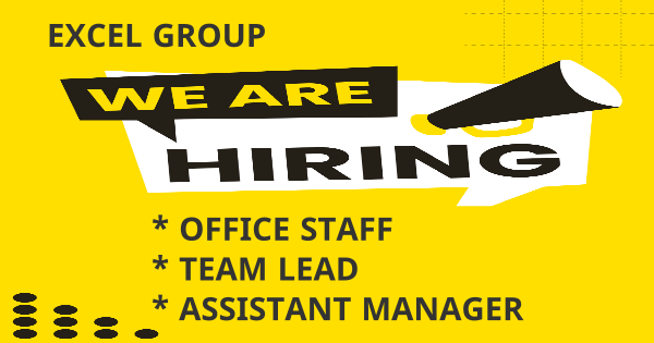 EXCEL GROUP ൽ ജോലി ഒഴിവുകൾ